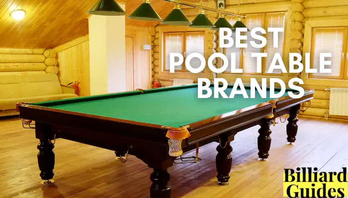 Top Pool Table Brands