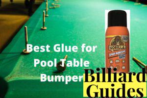 Top 10 Best Glue for Pool Table Bumpers in 2026 [Technician Tested]