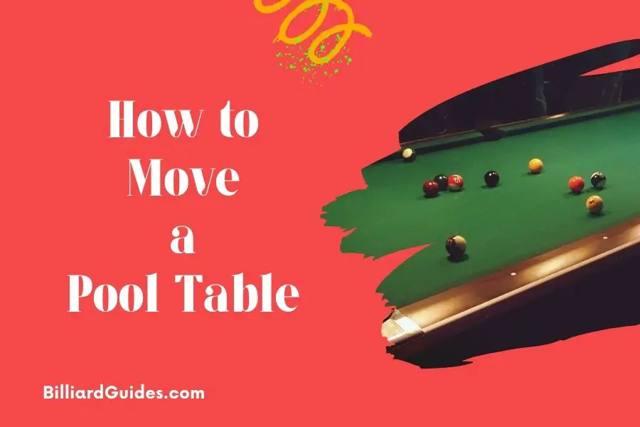 How to Move a Pool Table